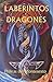 Laberintos y Dragones (Enciclopedia de la Sabidur�a Antigua) (Spanish Edition)