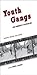 Youth Gangs and Community I...