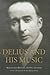 Delius and his Music