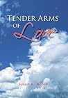 Tender Arms of Love
