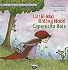 Little Red Riding Hood / Caperucita Roja (Timeless Tales) (English and Spanish Edition)