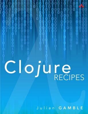 Clojure Recipes (Paperback)