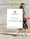 Refinery29: Style Stalking