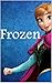 Frozen Meets Steve: A Disney Frozen Inspired Tale