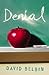 Denial by David Belbin