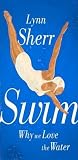 Swim: Why We Love...