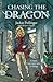 Chasing the Dragon by Jackie Pullinger Chasing the Dragon by Jackie Pullinger