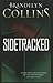 Sidetracked