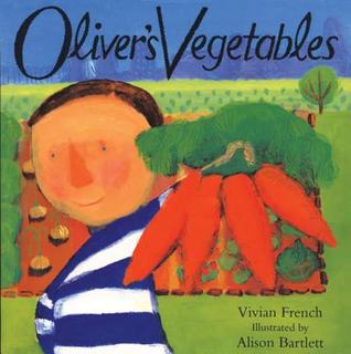 Oliver's Vegetables (Oliver, #3)