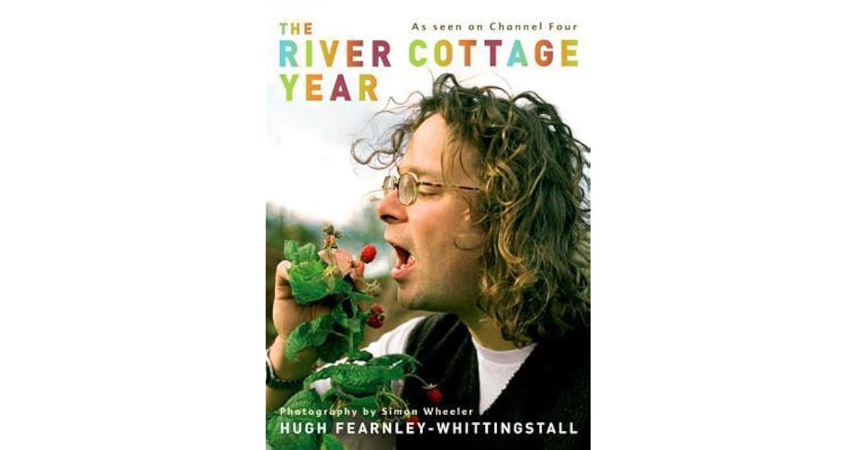 The River Cottage Year By Hugh Fearnley Whittingstall