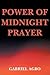 Power of Midnight Prayer