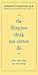 The Thing You Think You Cannot Do by Gordon Livingston