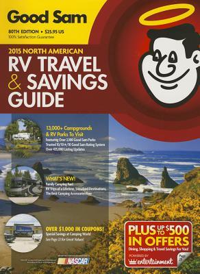 Good Sam 2015 North American RV Travel Guide & Campground Directory