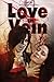 Love in Vein