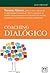 Coaching dialógico (Acción Empresarial) (Spanish Edition)