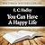 You Can Have a Happy Life