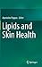 Lipids and Skin Health