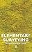 Elementary Surveying