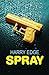 Spray by Harry Edge