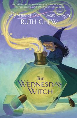 The Wednesday Witch (A Matter-of-Fact Magic Book)