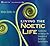 Living the Noetic Life: Transformation and Healing at the Convergence of Science and Spiritual Practice