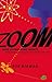 Zoom: From Atoms and Galaxies to Blizzards and Bees: How Everything Moves