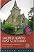 Sacred North-East Scotland by Scotland's Churches Scheme