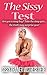 The Sissy Test by Mistress Dede