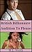 British Billionaire: Audition To Please (Billionaires Book 5)