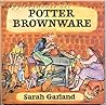 Potter Brownware: A Picture Book