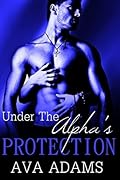 Under The Alpha's Protection