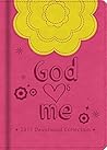 God Hearts Me 2015 Devotional Collection