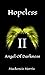 Hopeless (Angel of Darkness Book 2)