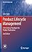 Product Lifecycle Management: 21st Century Paradigm for Product Realisation (Decision Engineering)