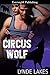 Circus Wolf (Virgin Wolf Book 4)