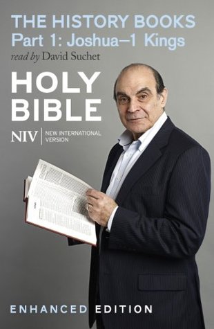 NIV Bible: the History Books - Part 1: Joshua-1 Kings (read by David Suchet) (Enhanced Edition)