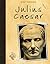 Julius Caesar (Hero Journals)