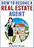 How to Become a Real Estate...