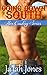 Going Down South: A Hot Interracial BWWM Cowboy Erotic Story (Her Cowboy Book 3)