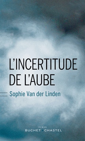 L'incertitude de l'aube (Paperback)