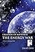 Creation Of Happiness: THE ENERGY WAR : A Soul's Perspective of Creation Of Reality as a Co-Creator