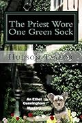 The Priest Wore One Green Sock: An Ethel Cunningham Mystery