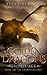 Golden Dragons, Gilded Age (The Grand Crucible, #1)