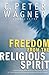 Freedom from the Religious ...