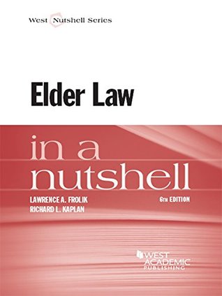 Elder Law in a Nutshell (Kindle Edition)