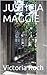 JUSTICIA MAGGIE (Spanish Edition)