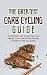 The Greatest Carb Cycling Guide: The Ultimate Carb Cycling Diet: Lose Weight, Look Great & Feel Amazing (Nutrition & Fat Loss Guide)