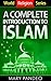World Religion Series: A Complete Introduction to Islam