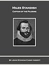 Miles Standish, Captain of the Pilgrims (American Pioneers and Patriots)
