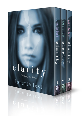 Clarity - The Complete Series (Clarity, #1-3)